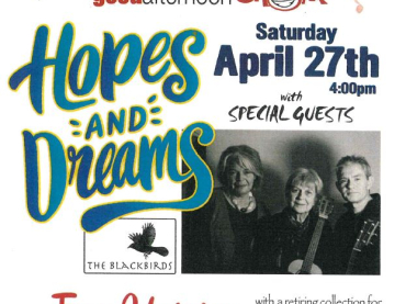 Malmesbury Good Afternoon Choir 'Hopes & Dreams' Special guests The Blackbirds